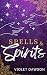 Spells and Spirits: A Sapph...