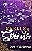 Spells and Spirits: A Sapphic Paranormal Cozy Romance Novella