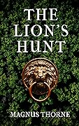 The Lion's Hunt