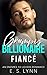 Grumpy Billionaire Fiancé