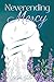 Neverending Mercy (Lavender Falls)