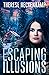 Escaping Illusions (Frozen Footprints Book 3)