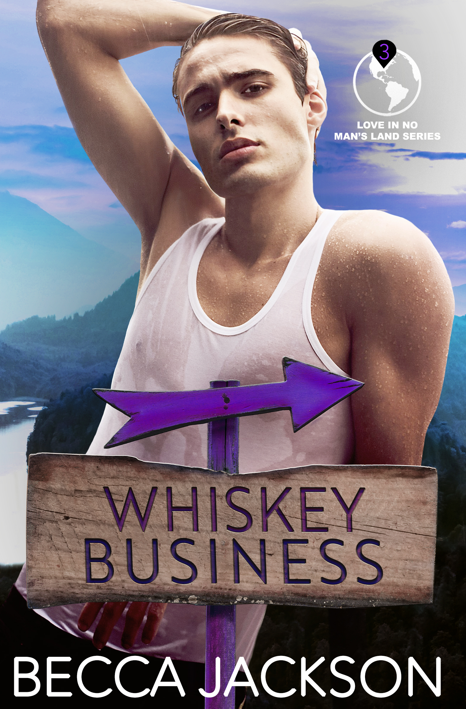 Whiskey Business (Love in No Man's Land, #3)