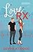 Love RX (Love and Other Job...