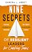 Nine Secrets of Resilient Leaders for Coaching Teams: Creative, Collaborative Solutions for Today's Organizational Leaders