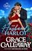 Her Husband's Harlot (Mayhem in Mayfair, #1)