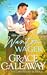 Her Wanton Wager (Mayhem in Mayfair, #2) by Grace Callaway