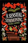 A Sensual Summoning