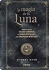 MAGIA DE LA LUNA:...