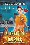 A Draining Murder