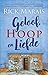 Geloof, Hoop en Liefde