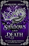 Of Shadows and Death