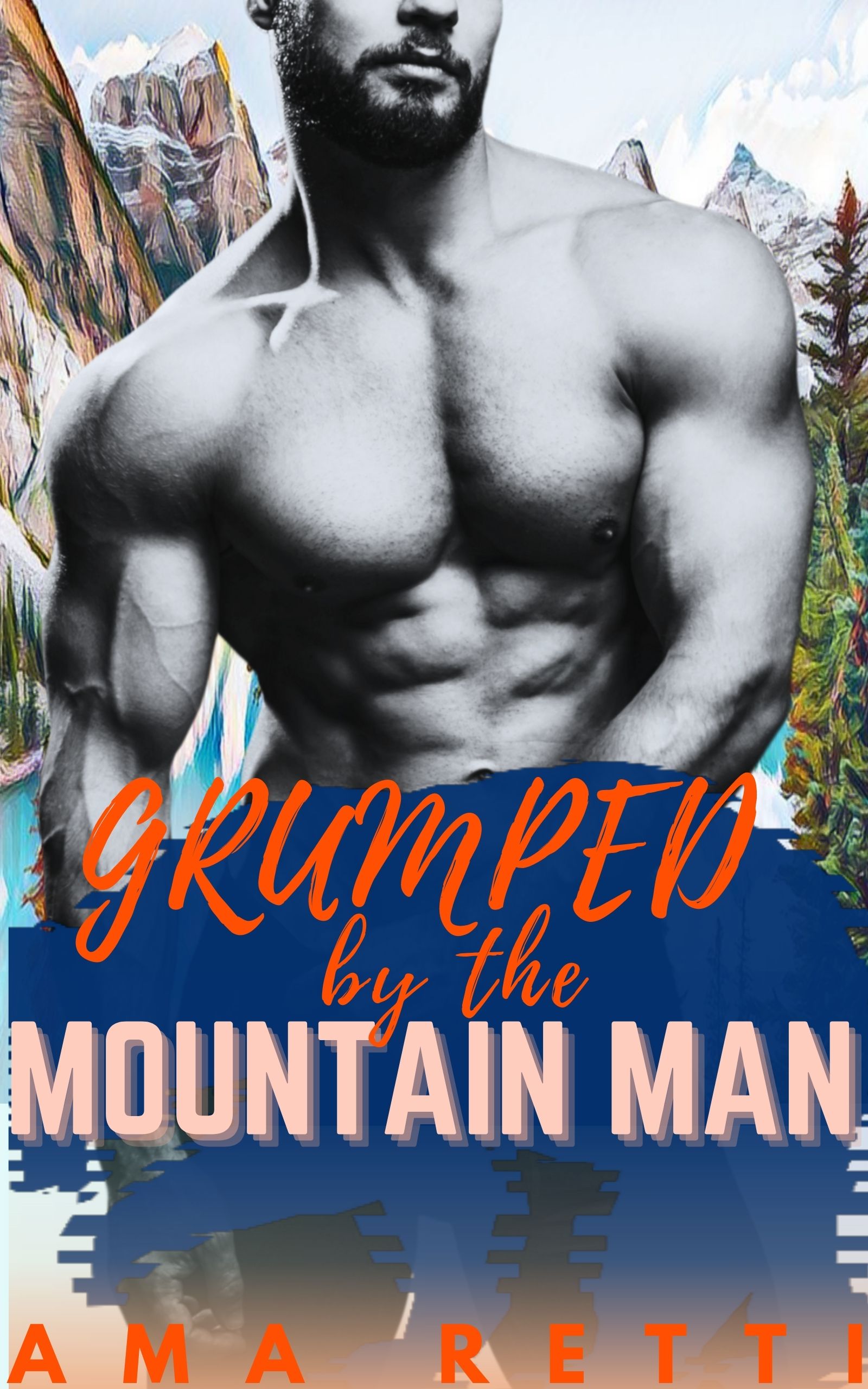 Grumped by the Mountain Man (Mounted in the Mountains #4)
