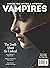 Inside the Myths & Mystery: Vampires