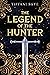 The Legend of the Hunter
