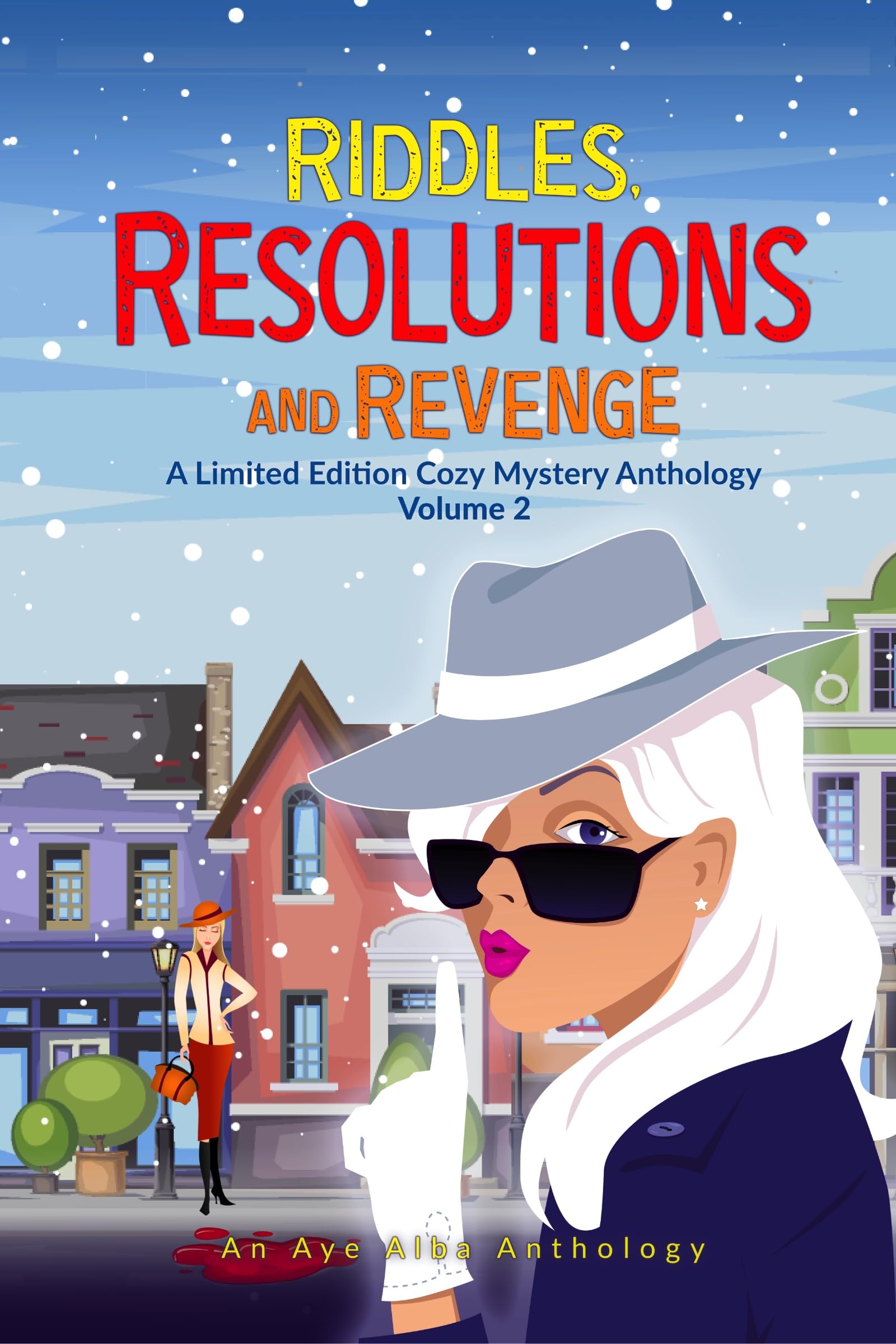 Resolutions: A Limited Edition Cozy Mystery Anthology (Kindle Edition)