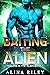 Baiting the Alien (Reeling ...