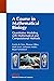 A Course in Mathematical Biology: Quantitative Modeling with Mathematical and Computational Methods (Monographs on Mathematical Modeling and Computation, Series Number 12)