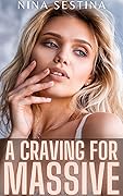 A Craving For Massive