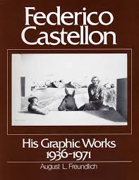 Federico Castellón, his graphic works, 1936-1971 (Paperback)
