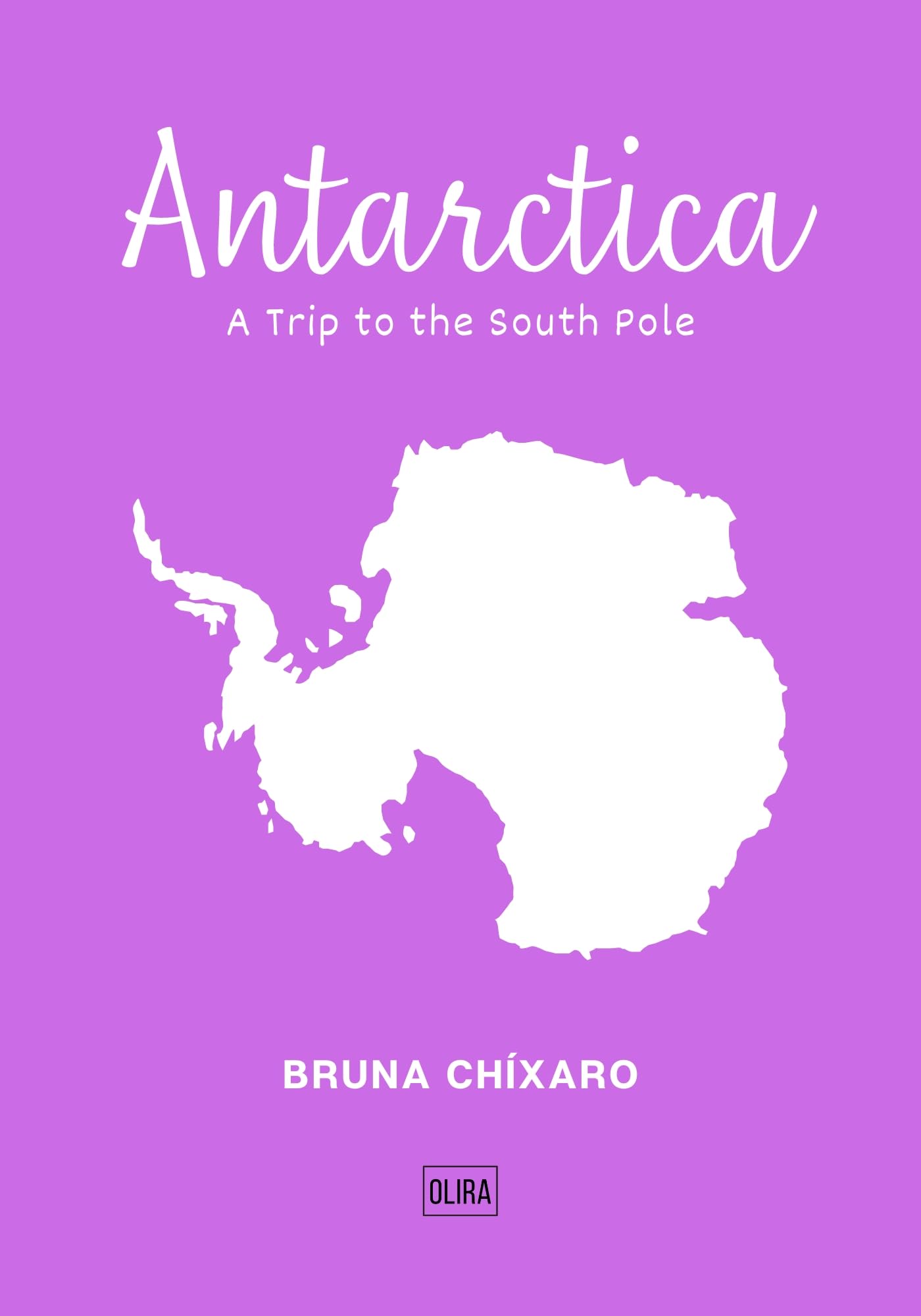 Antarctica (Kindle Edition)