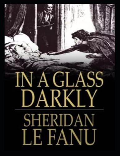 In a Glass Darkly