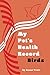 My Pet's Health Record: Birds
