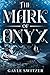 The Mark of Onyx
