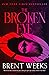 The Broken Eye (Lightbringer, 3)