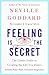 Feeling Is the Secret