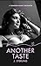 Another Taste by J.   Sterling
