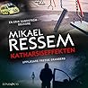Katharsiseffekten by Mikael Ressem