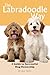 The Labradoodle Way: A Guid...