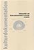 Kulturpolitik und Kulturadministration in Europa by Béla Rásky