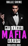 My Lethal Mafia D...