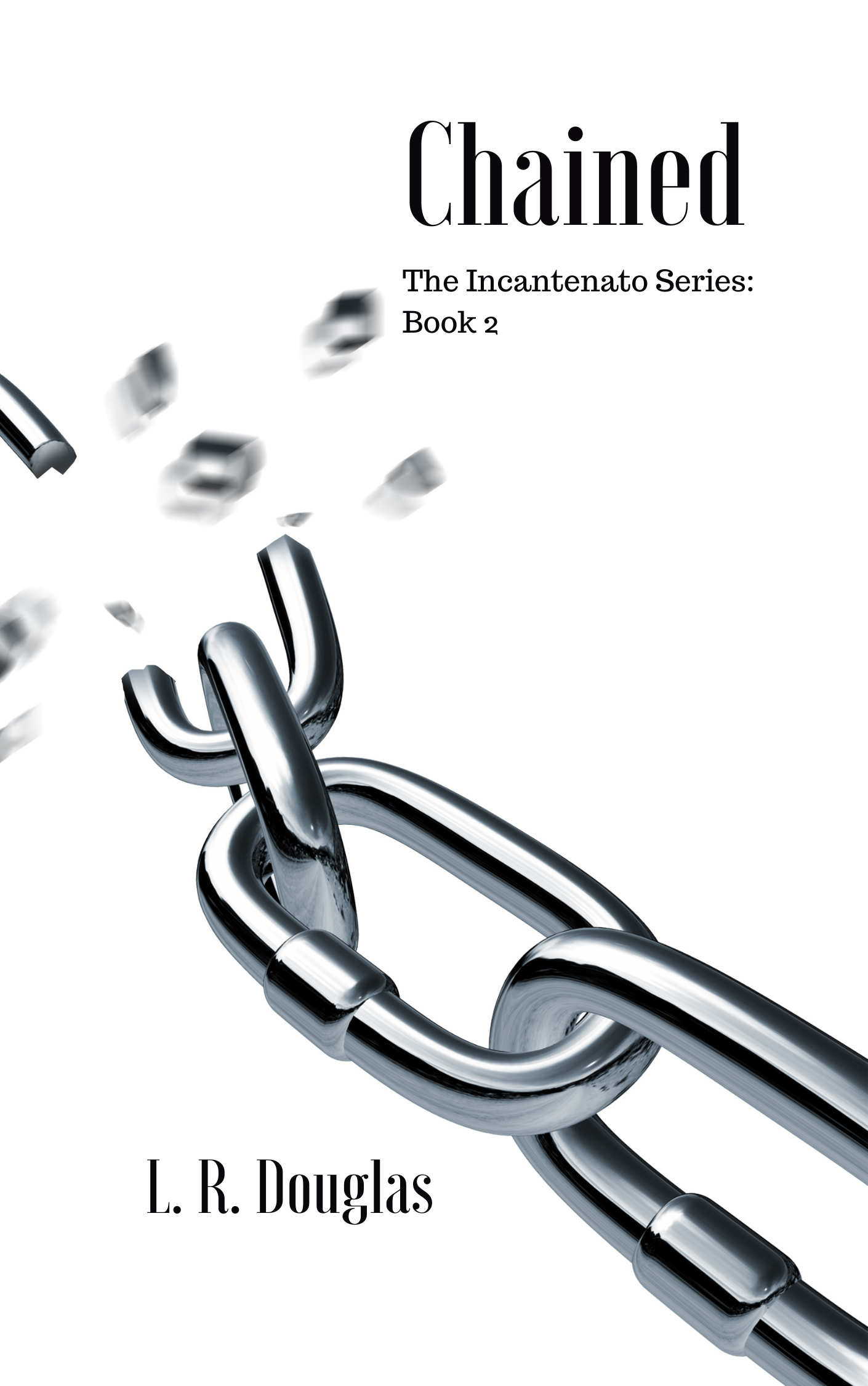 Chained (The Incantenato Series, #2)