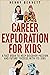 Career Exploration for Teen...
