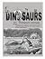 Dinosaurs And Other Prehistoric Animals