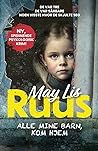 Alle mine barn, kom hjem by May Lis Ruus