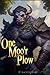 One Moo'r Plow by Exemplar Invictus
