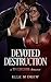 Devoted Destruction by Elle M. Drew
