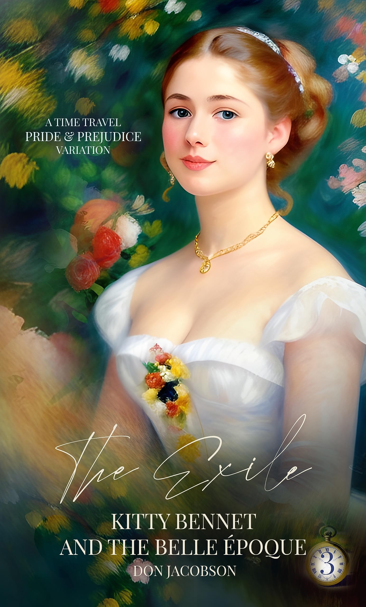 The Exile: Kitty Bennet and the Belle Époque: A Pride & Prejudice Variation (The Bennet Wardrobe Series Book 3)
