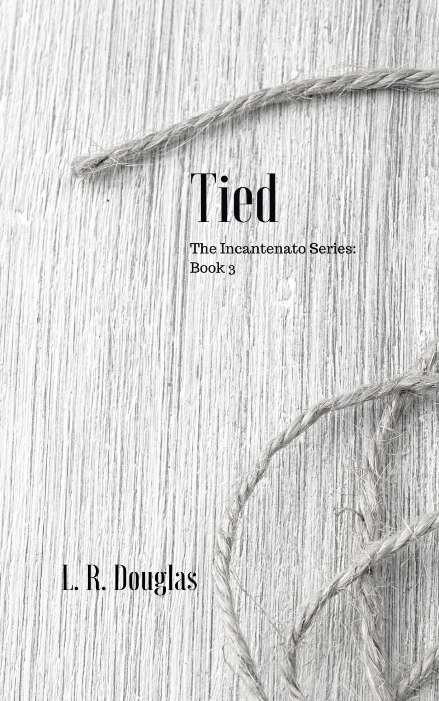 Tied (Incantenato #3)