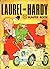 Laurel and Hardy Bumper Book by Larry Harmon