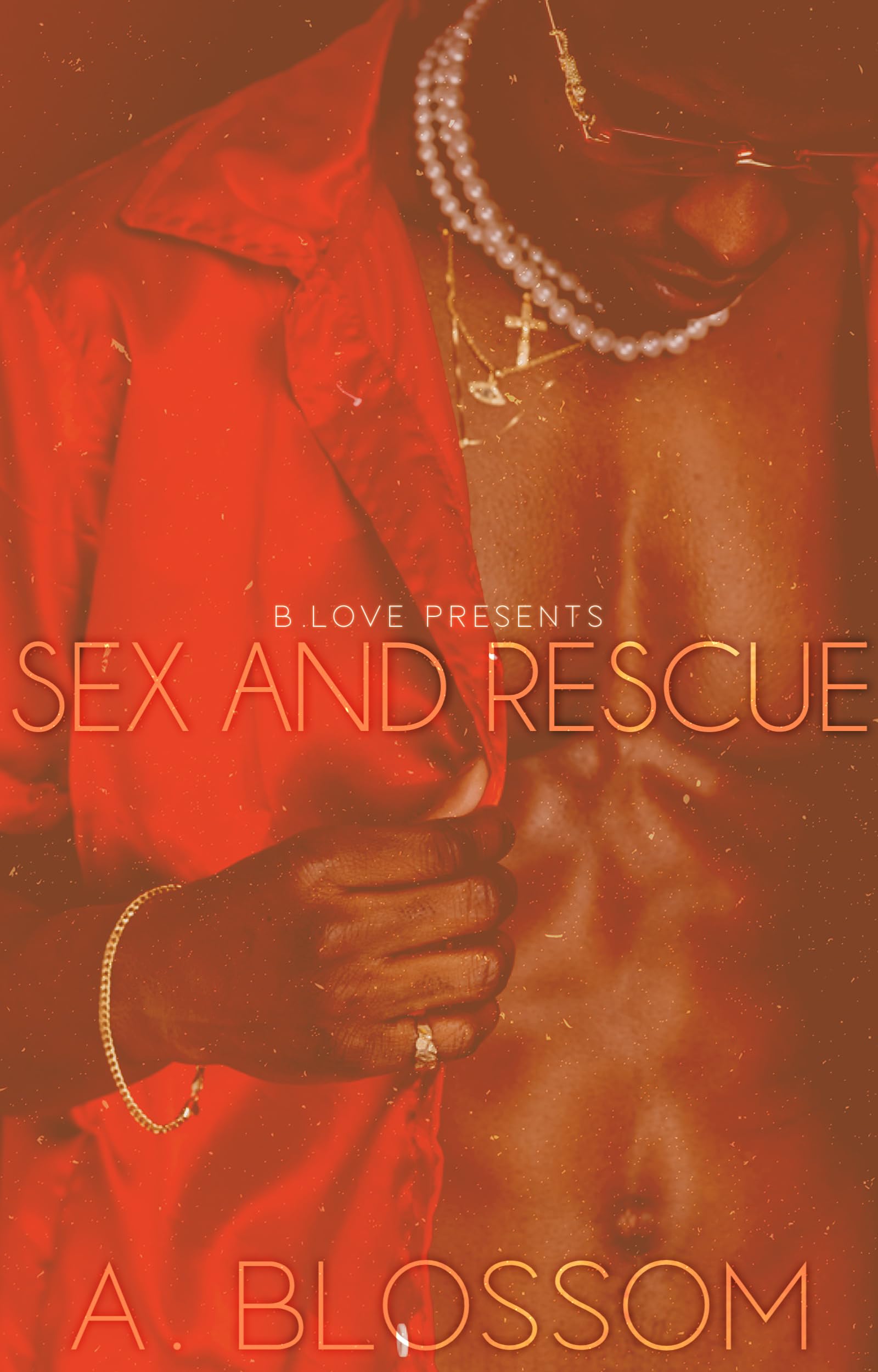 Sex and Rescue (Kindle Edition)