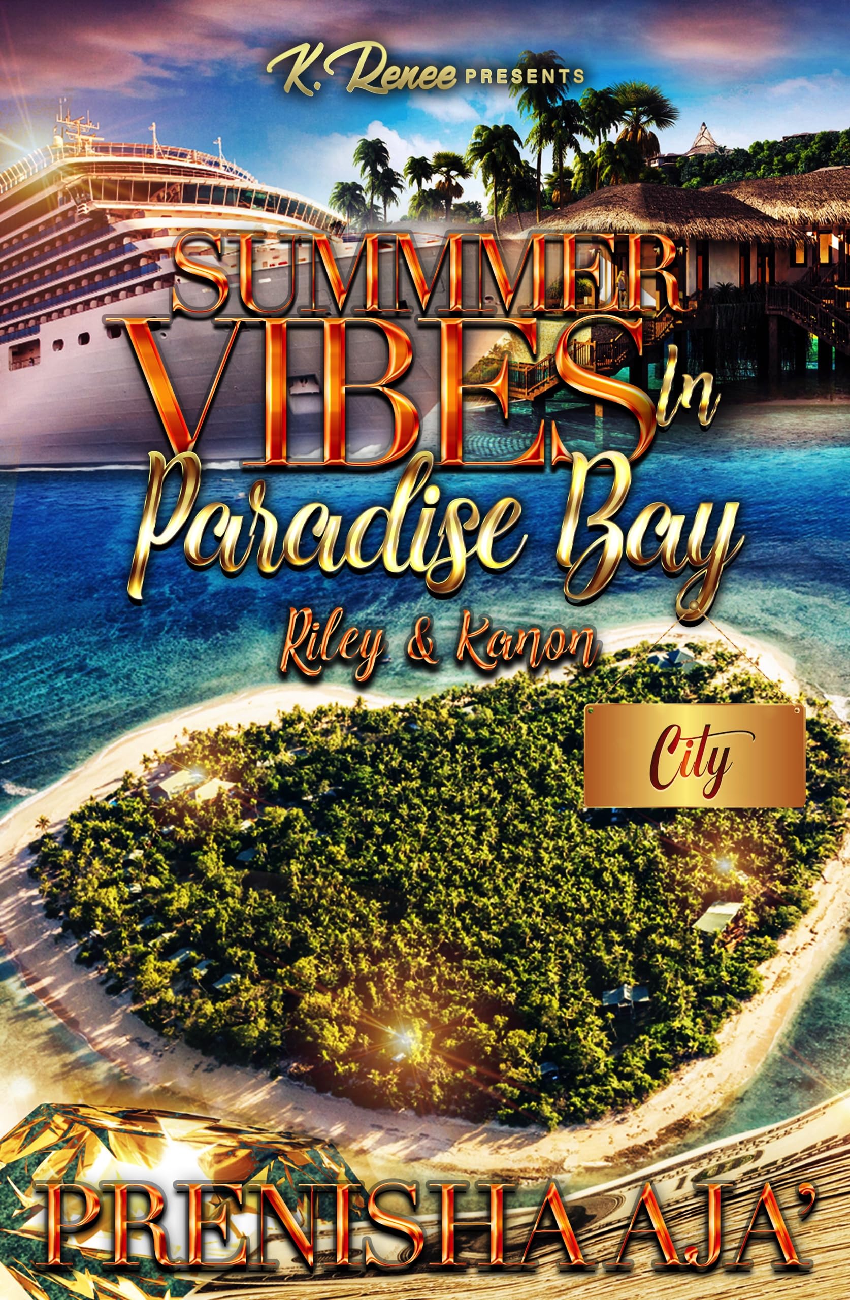 Summer Vibes In Paradise Bay: Riley & Kanon (Kindle Edition)