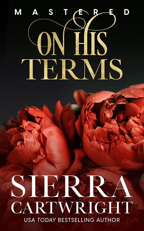 On His Terms: 10th Anniversary Edition (Mastered Book 2)