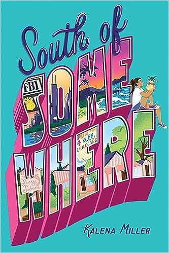 South of Somewhere (Hardcover)