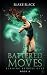 Battered Moves (Burning Bridges #2)