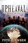 Upheaval: End of the Age Upheaval: End of the Age